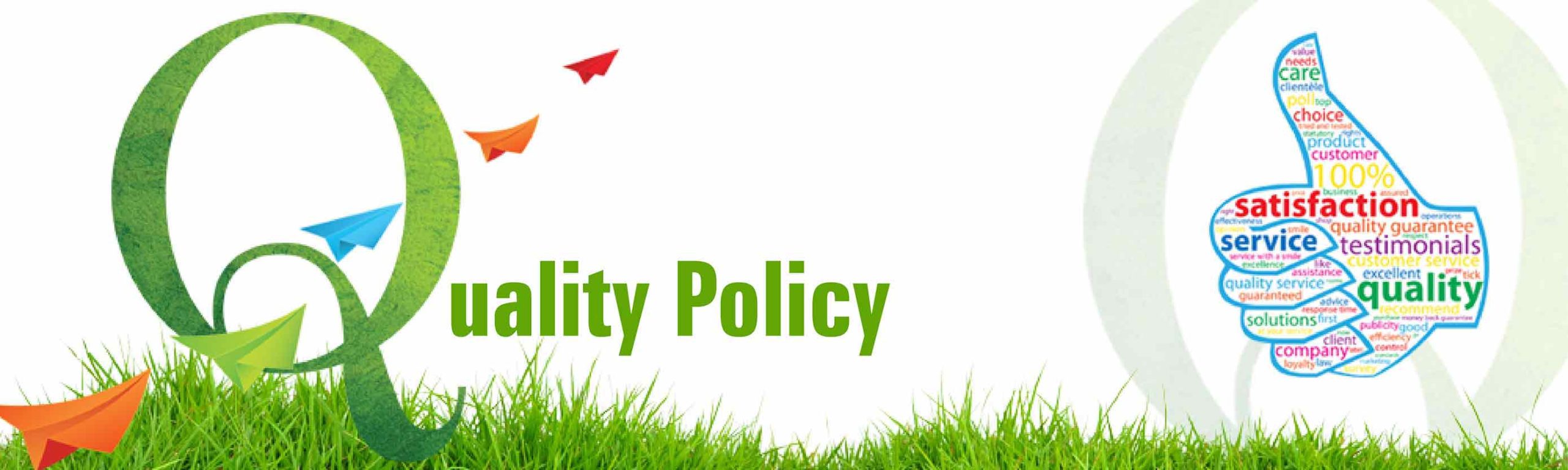 Quality Policy - Sansar Green